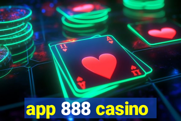 app 888 casino
